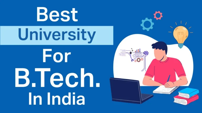 Best-University-For-BTech-In-India